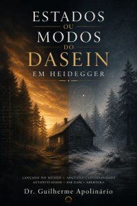 Estados ou modos do Dasein em Heidegger