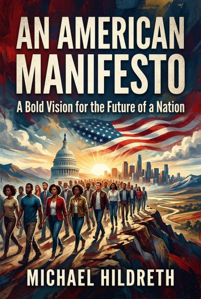 An American Manifesto 