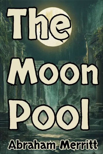 The Moon Pool
