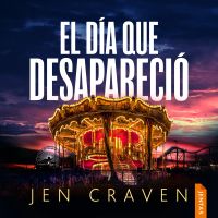El día que desapareció