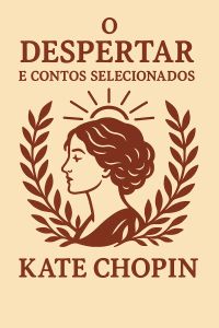 O Despertar e Contos Selecionados