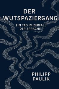 Der Wutspatziergang