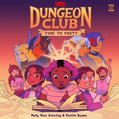 Dungeons & Dragons: Dungeon Club: Time to Party