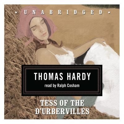 Tess of the D’Urbervilles