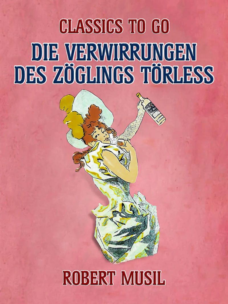 Die Verwirrungen des Zöglings Törless