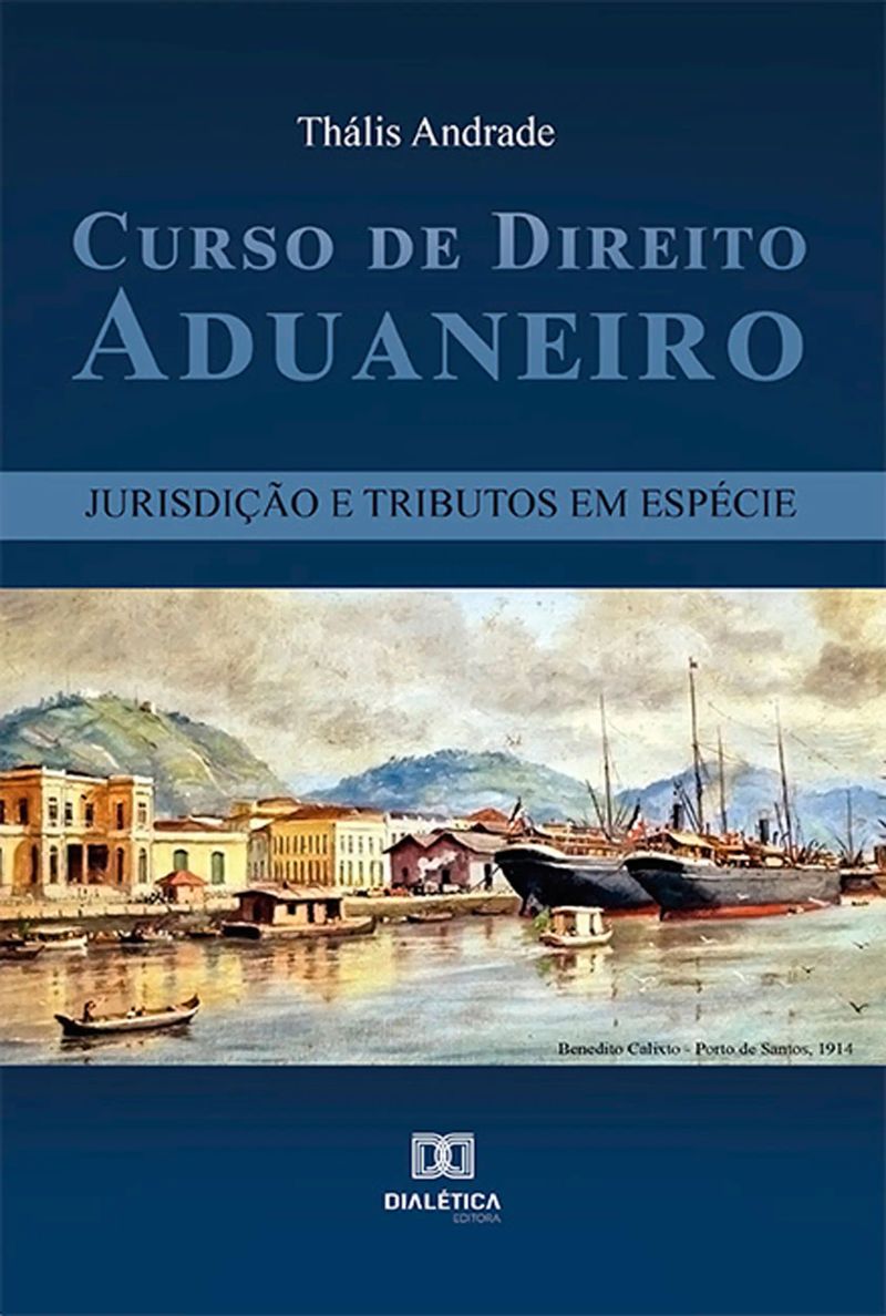 Curso de Direito Aduaneiro