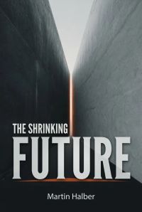 The Shrinking Future