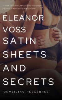 Satin Sheets and Secrets