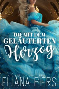 Die mit dem geläuterten Herzog