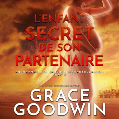 L’Enfant Secret de son Partenaire