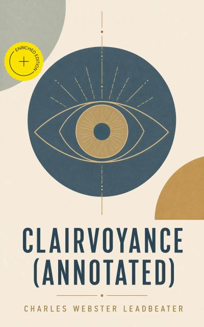 Clairvoyance (Annotated)