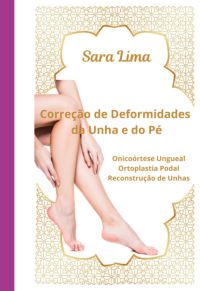 Correção De Deformidades Da Unha E Do Pé