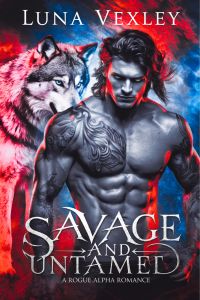 Savage and Untamed