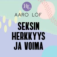 Seksin herkkyys ja voima