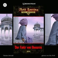 Rolf Torring - Neue Abenteuer, Folge 57: Der Fakir von Benares