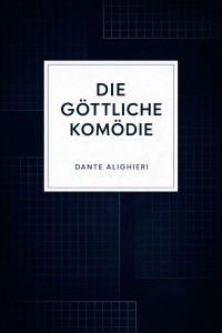 Die Göttliche Komödie