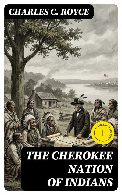 The Cherokee Nation of Indians