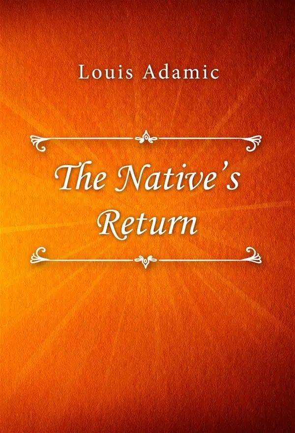 The Native’s Return