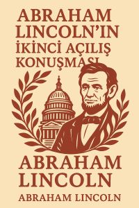 Abraham Lincoln'ın İkinci Açılış Konuşması