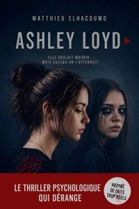 Ashley Loyd - Partie 1