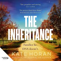 The Inheritance: Gripping intrigue and big secrets, the best Australian mystery of 2025 is 'taut, propulsive' and 'unputdownable' perfect for readers of Sally Hepworth and Liane Moriarty