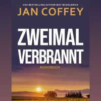 Zweimal Verbrannt