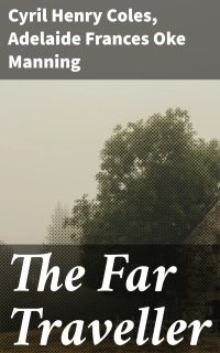 The Far Traveller