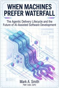 When Machines Prefer Waterfall