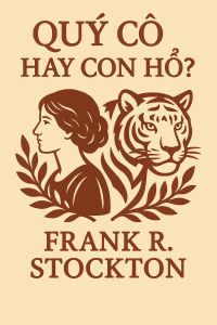 Quý cô hay con hổ?