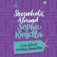 Shopaholic Abroad: Si Gila Belanja Merambah Manhattan