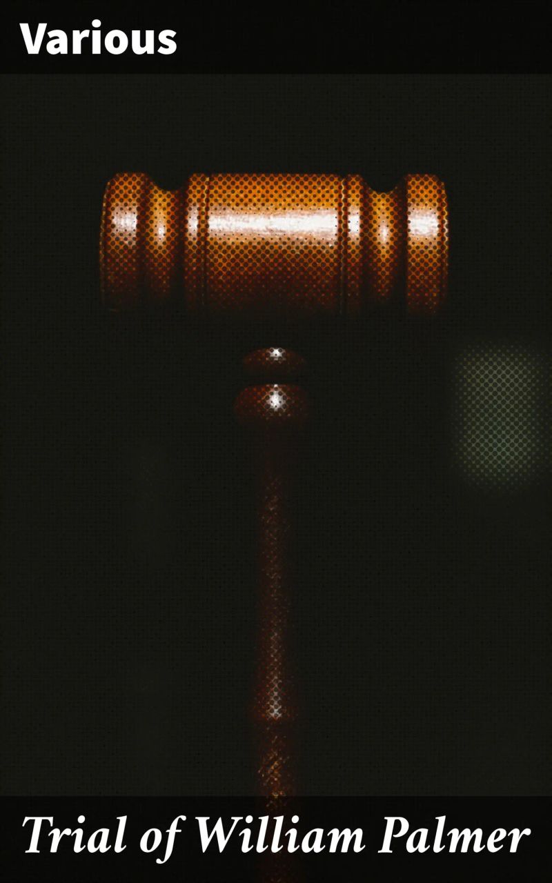 Trial of William Palmer