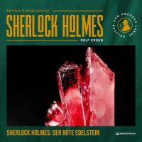 Sherlock Holmes: Der rote Edelstein