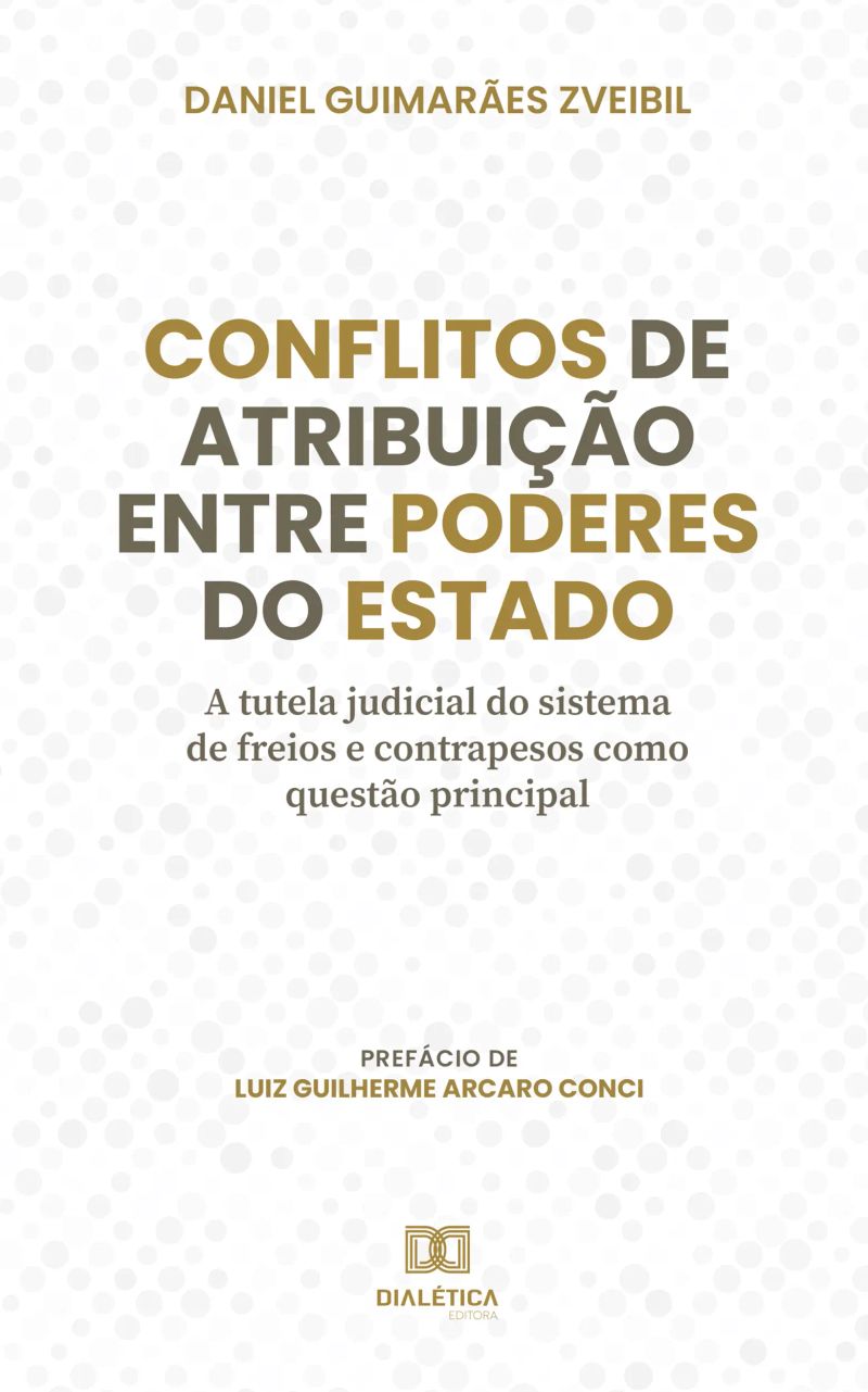 Conflitos de atribuição entre Poderes do Estado