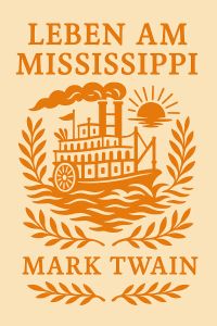 Leben am Mississippi