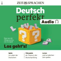 Deutsch perfekt Audio - Los geht's!