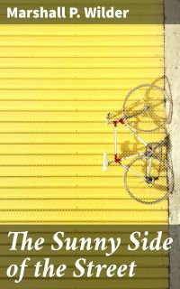 The Sunny Side of the Street