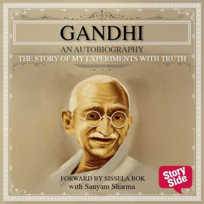 Story of My Experiments with Truth, The
