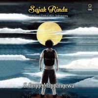 Sajak Rindu: Lantara Cinta dari Sidenreng