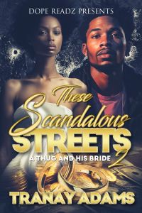 These Scandalous Streets 2
