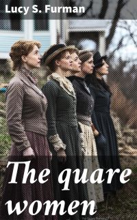 The quare women