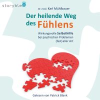Der heilende Weg des Fühlens