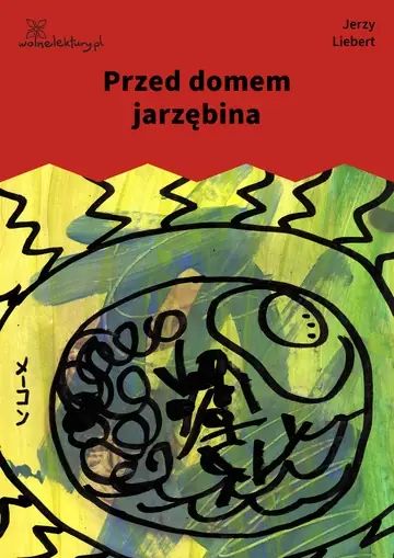 Przed domem jarzębina