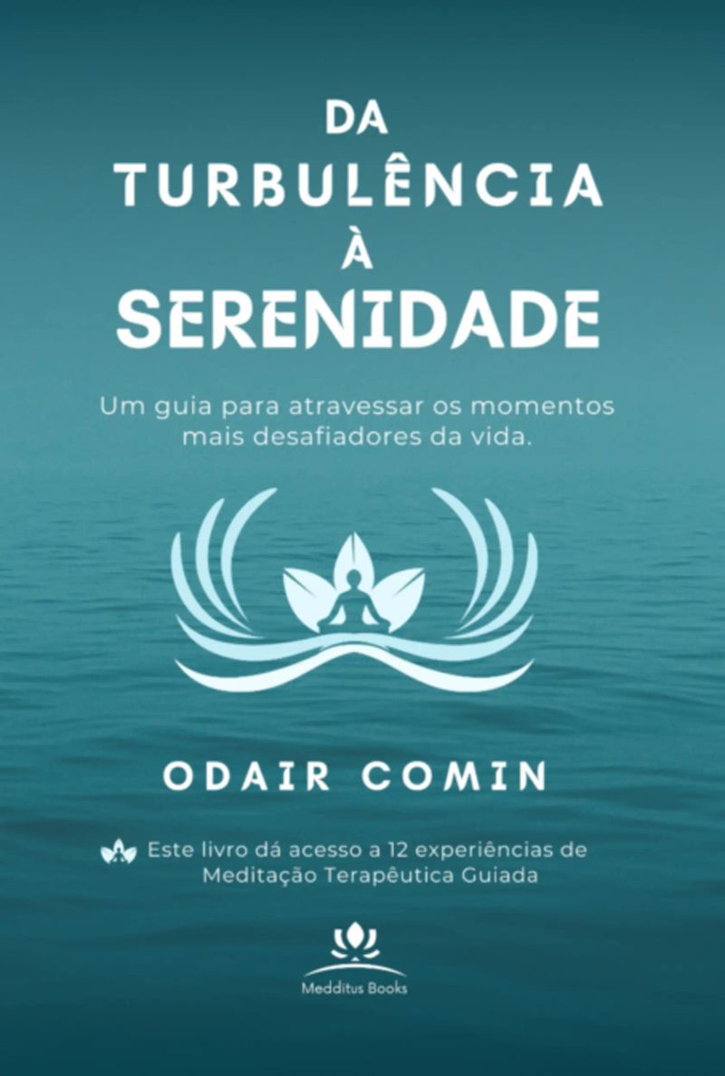 Da Turbulência À Serenidade