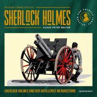 Sherlock Holmes und der Artillerist im Ruhestand
