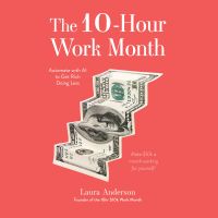 The 10-Hour Work Month