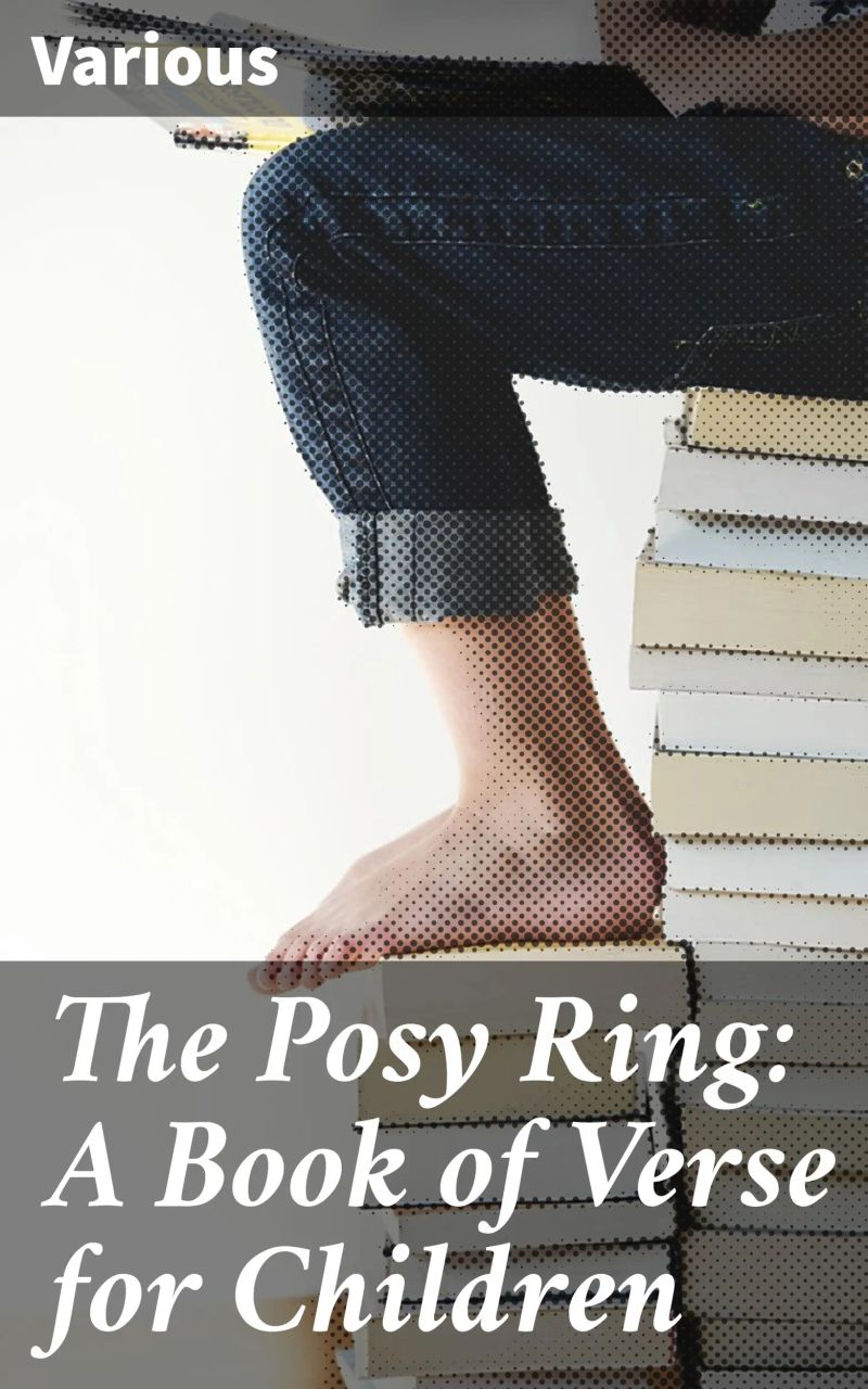 The Posy Ring: A Book of Verse for Children
