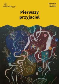 Pierwszy przyjaciel