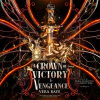 A Crown of Victory and Vengeance