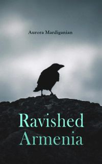Ravished Armenia