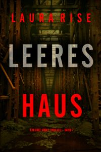 Leeres Haus (Ein Bree Noble Thriller – Band 2)